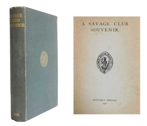 A Savage Club Souvenir, limited print run, cloth bound, privately printed in 1916.