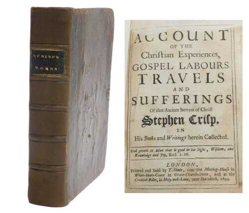 Crisp (Stephen). A Memorable Account of the Christian Experiences, Gospel Labour, Travels and...