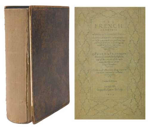 Primaudaye (de la Peter). The French Academie, fourth edition, title in facsimile, later rebound,...
