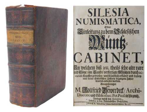 Dewerdect (Gottfried). Silesia Numismatica, order Einleitung zu dem Schleischen Munkz-Cabinet,...