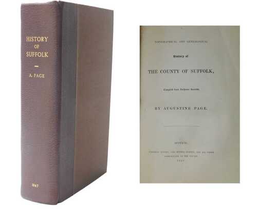 Page (Augustine). A Topographical and Genealogical History of The County of Suffolk, half-rexine...