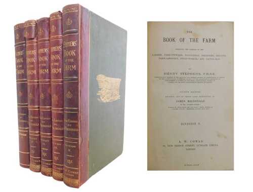 Stephens (Henry). The Book of the Farm, 4th edition, revised and in great part rewritten by...