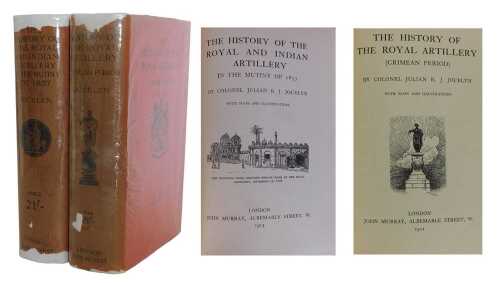 Jocelyn (Julian R. J., Colonel). The History of the Royal and Indian Artillery in the Mutiny of...