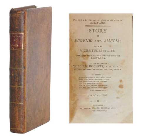 Roberts (William Rev.). Story of Eugenio and Amelia; or, The Vicissitudes of Life, first edition,...