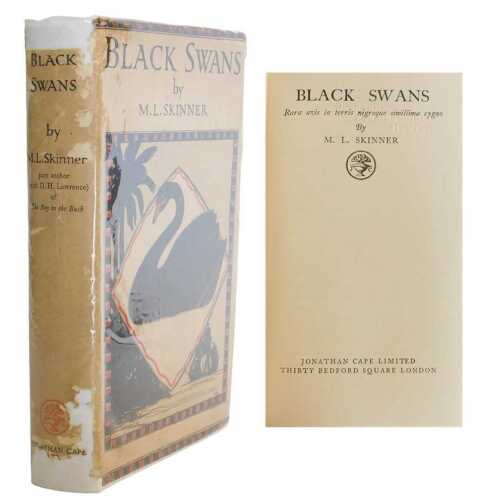Skinner (M L). Black Swans, first edition, publisher's cloth, dust jacket, 1925. From the...