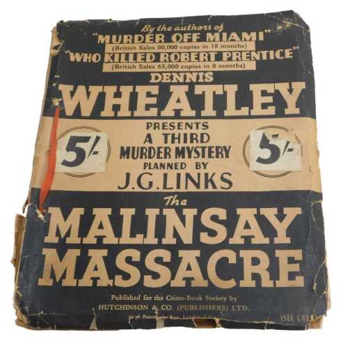 Wheatley (Dennis). The Malinsay Massacre, paper wrappers, Crime Book Society. From the...
