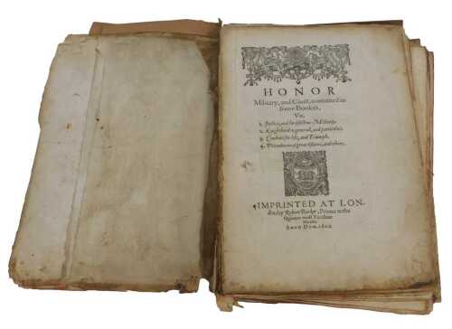 Segar (Sir William). Honor Military, published 1602, lacking binding, probably incomplete. From...