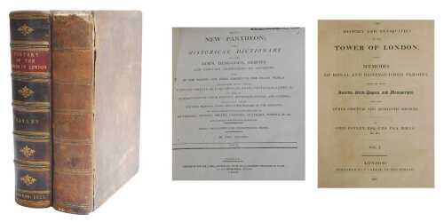Bayley (John). The History and Antiquities of the Tower of London, 2 volumes in 1, part leather...