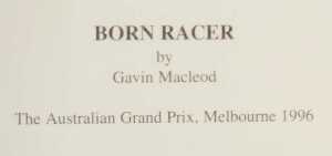 Gavin Macleod. Artist signed prints, including Born Racer by Gavin Macleod The Australian Grand... - 7