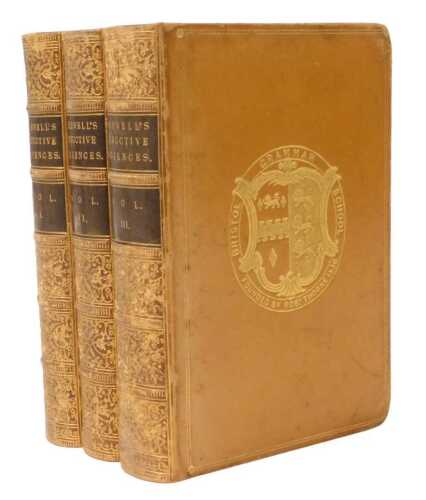 Whewell (William). History of the Inductive Sciences, 3 vols, gilt tooled calf, front covers for...