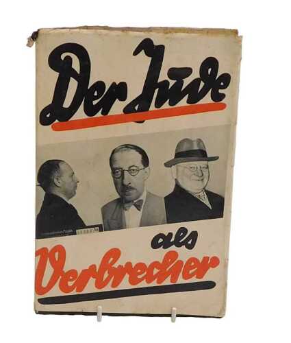 Keller (J) u Andersen (H). Der Jude als Verbrecher, with an introduction by Gauleiter Julius...