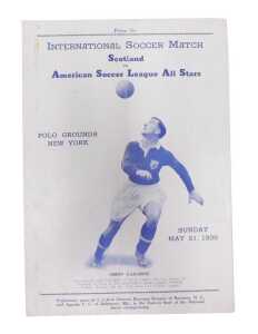 A football programme, Internation Soccer Match, Scotland vs American Soccer League All-Stars,...