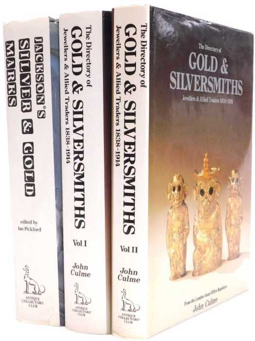 Pickford (Ian). Jackson's Silver and Gold Marks, Culme (John) The Dictionary Gold and...