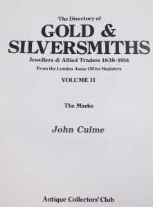 Pickford (Ian). Jackson's Silver and Gold Marks, Culme (John) The Dictionary Gold and... - 2