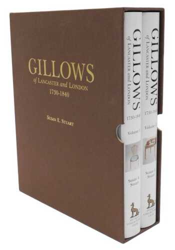 Stuart (Susan E.). Gillows of Lancaster and London, volumes 1 and 2, with slipcase.