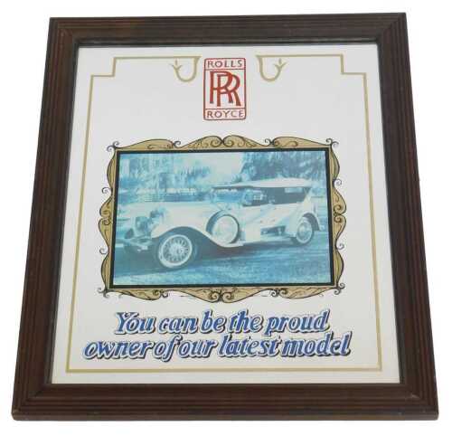 A reproduction Rolls-Royce advertising mirror, You Can Be The Proud Owner of Our Latest Model,...