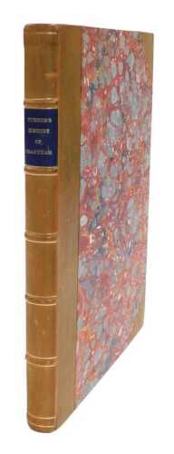 Turnor (Edmond). Collections fot the History of the Town and Soke of Grantham, containing...
