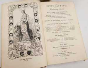 Hone (William). The Every-Day Book; Or Everlasting Calendar of Popular Amusements, 2 vols, half... - 2