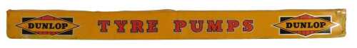 A DUNLOP TYRE PUMPS metal advertising sign, 46cm x 4cm. (AF)