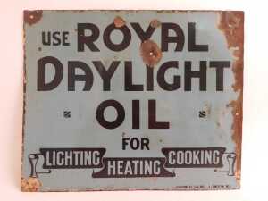 A ROYAL DAYLIGHT OIL enamel advertising sign, USE ROYAL DAYLIGHT OIL FOR LIGHTING HEATING... - 3