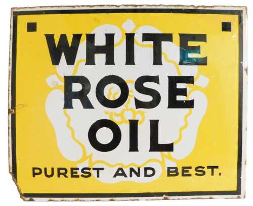 A WHITE ROSE OIL enamel advertising sign, PUREST AND BEST, depicting a white rose on yellow...
