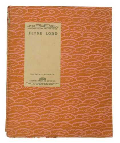 SALAMAN Malcolm C. Masters of the colour print - Elyse Lord Pub. The Studio - Ltd - London 1927,...